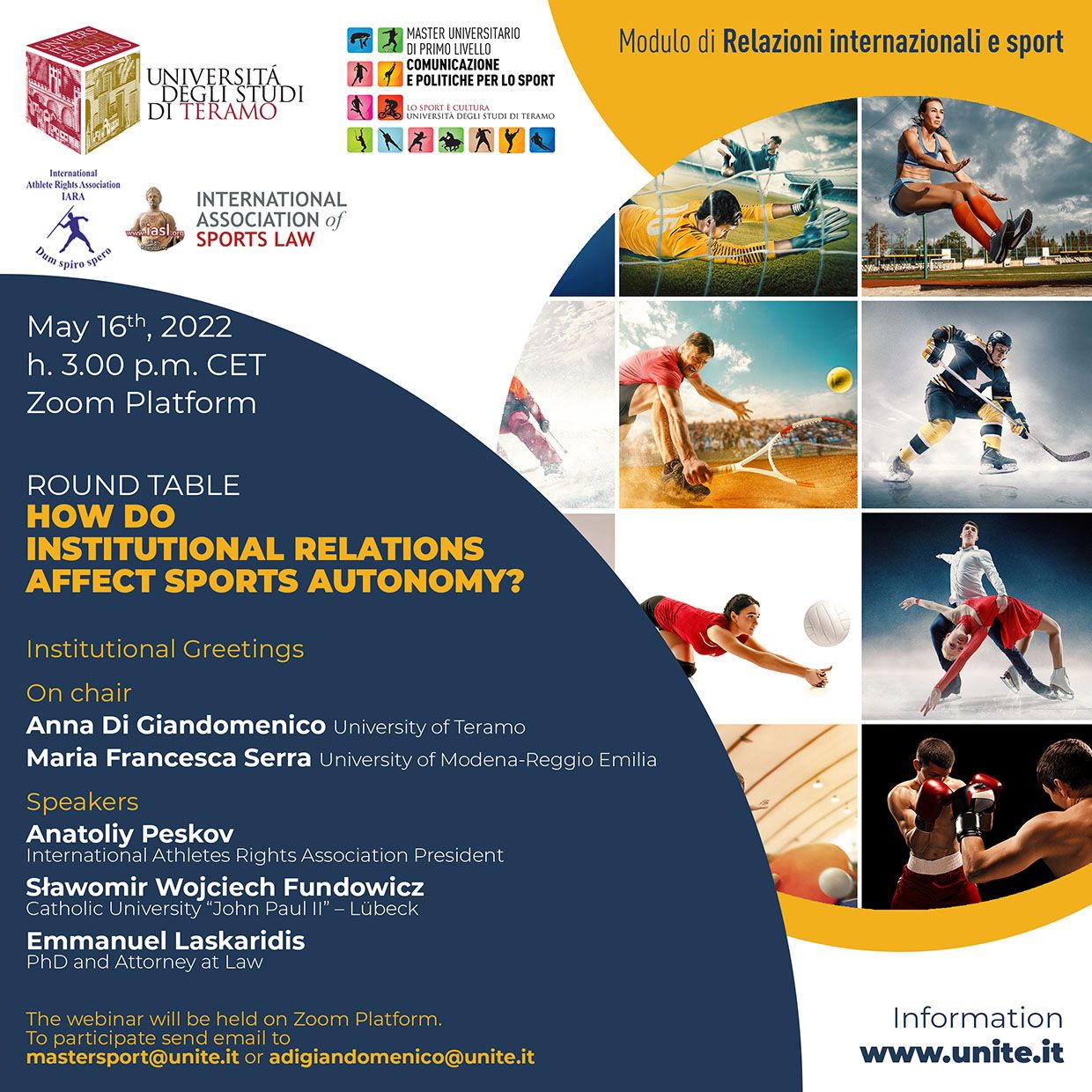 Round Table on the Problems of Protection of the Rights of Athletes under Aggravation of the International Situation Held at the University of Teramo (Italy).
